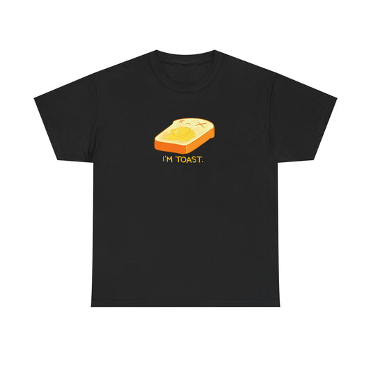 I'm Toast Tshirt