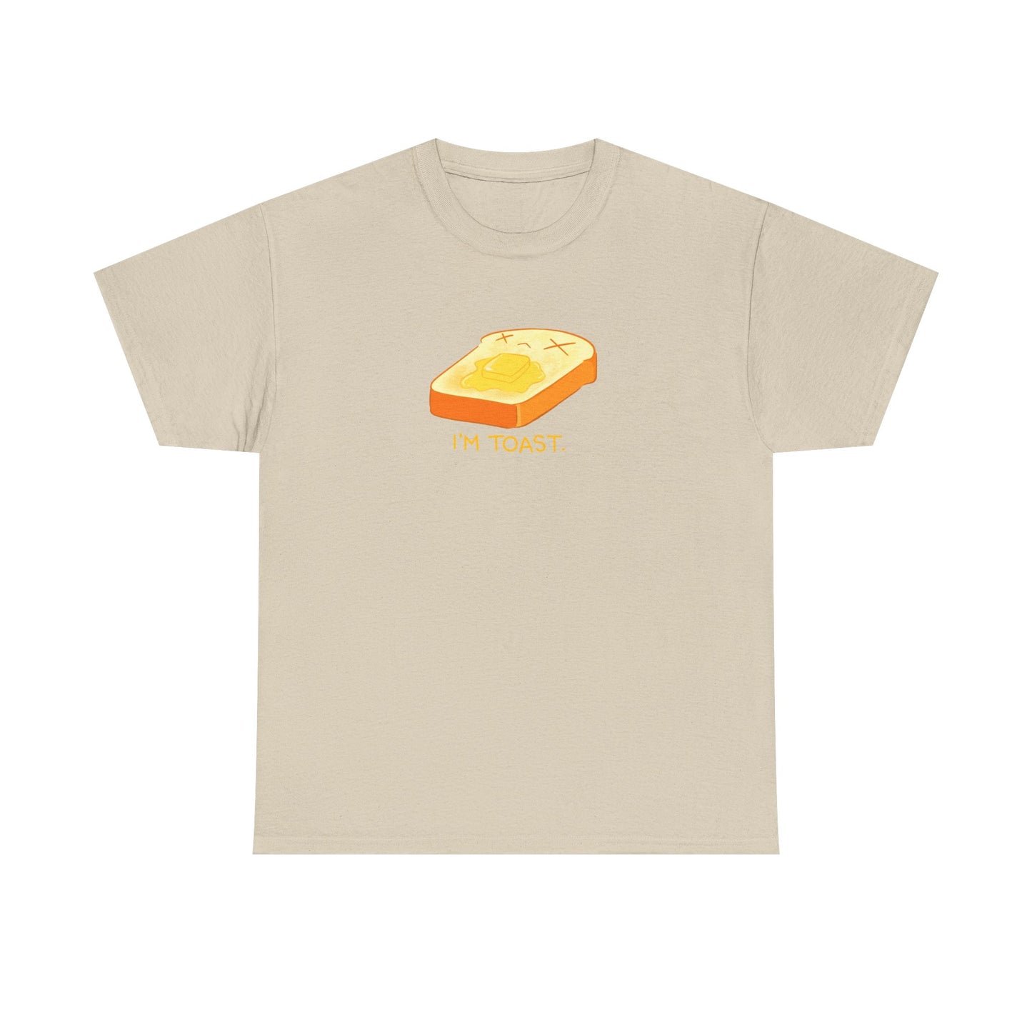 I'm Toast Tshirt