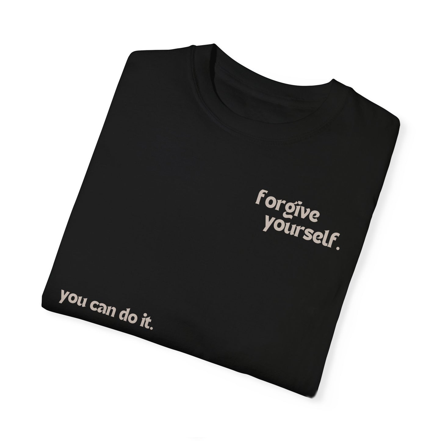 Be Kind to Yourself T-Shirt