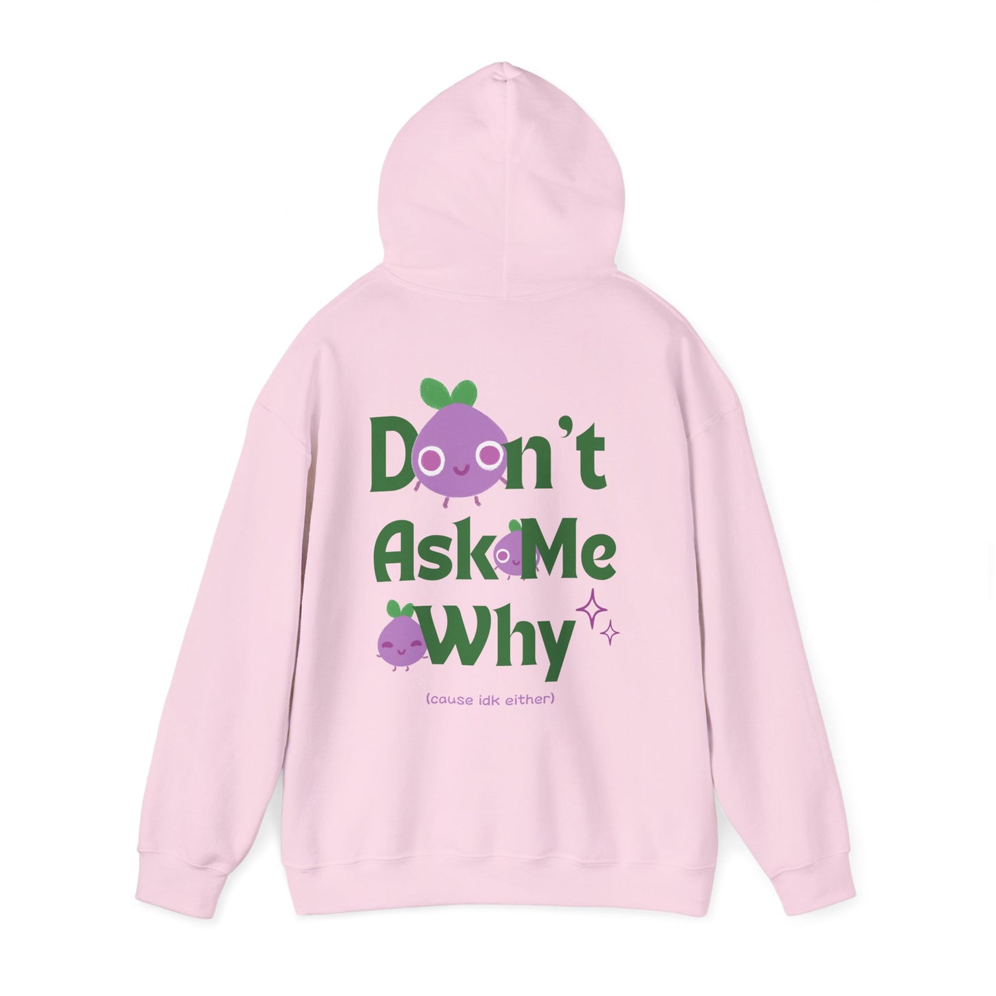 don't ask me why onion