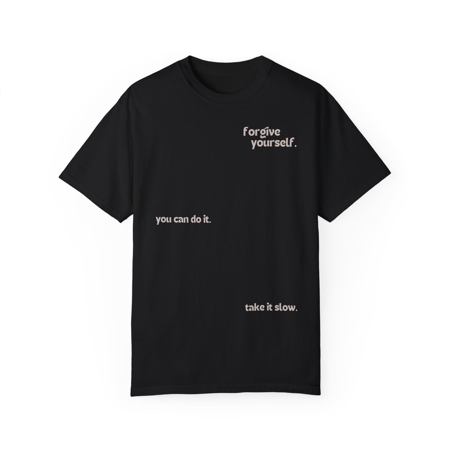 Be Kind to Yourself T-Shirt