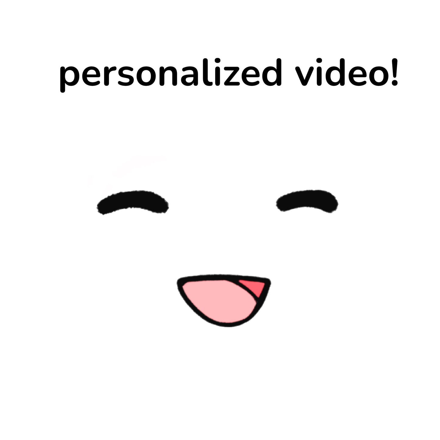 personalized video!